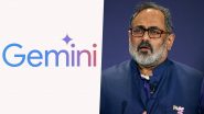 Google’s Gemini AI Chatbot Violates India’s IT Laws and Several Provisions of Criminal Codes: MoS IT Rajeev Chandrasekhar