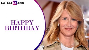 Laura Dern Birthday: From Jurassic Park to Little Women – Top 10 Performances of the Hollywood Legend