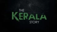 The Kerala Story OTT Release Update: Adah Sharma Starrer To Start Streaming on ZEE5 From This Date!