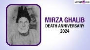 Mirza Ghalib Death Anniversary 2024 Date: All You Need To Know About the Most Renowned and Celebrated Poets of All Times