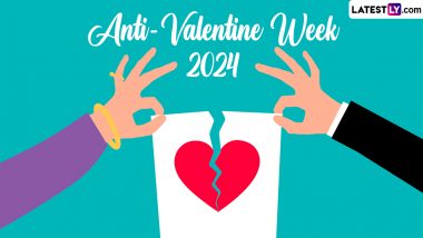 Anti-Valentine Week 2024 Full Calendar List: From Slap Day To Breakup Day, Know More About the Funny yet Popular Alternative to Valentine's Day