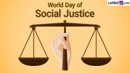World Day of Social Justice 2024 Quotes and HD Wallpapers: Share Images, Messages, Wishes and Powerful Sayings on Social Justice To Celebrate the Day