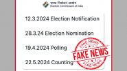 Lok Sabha Elections 2024 Dates Out? ECI Debunks Fake Message Going Viral on WhatsApp