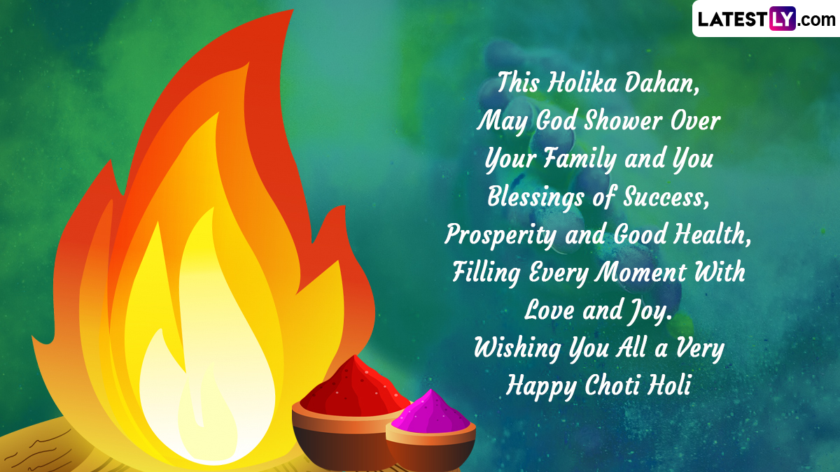 Holika Dahan 2024 Wishes & Choti Holi Greetings: WhatsApp Messages ...