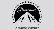 Paramount Layoffs 2024: US-Based Multinational Mass Media and Entertainment Conglomerate Cuts Hundreds of Employees To Trim Costs and Grow Revenue