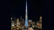 Burj Khalifa Lit Up With Indian Flag, &lsquo;Guest of Honor &ndash; Republic of India&rsquo; Words Ahead of PM Narednra Modi&rsquo;s Address at World Government Summit (See Pic)