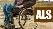 What Is ALS? Amyotrophic Lateral Sclerosis &ndash; Know All About Lou Gehrig's Disease, a Progressive Neurodegenerative Disease That Currently Has No Cure