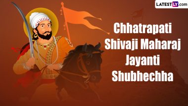 Chhatrapati Shivaji Maharaj Jayanti 2024 Wishes in Marathi: Quotes, Images, Banners, WhatsApp Stickers, GIFs, HD Wallpapers and SMS to Celebrate Shiv Jayanti