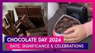Chocolate Day 2024: Date, Significance And Celebrations Of The Delicious Third Day Of Valentine&rsquo;s Week