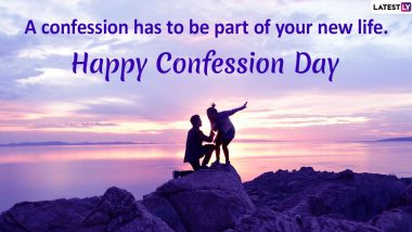 Confession Day 2024 Greetings and Funny Tweets: WhatsApp Messages, Images, HD Wallpapers and SMS To Share on This Day of Anti-Valentine's Week