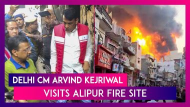 Alipur Fire: Delhi Chief Minister Arvind Kejriwal Visits Site; Announces Compensation Of Rs 10 Lakh For Kin Of Deceased