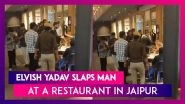 Elvish Yadav Slaps Man At A Restaurant In Jaipur; Bigg Boss OTT 2 Winner Clarifies