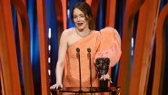 BAFTA 2024: Emma Stone Wins Best Actress Award for Poor Things, Expresses Gratitude to Her Mother at the Prestigious Event (Watch Video)