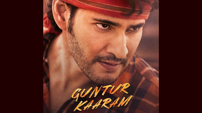 Guntur Kaaram OTT Release: Mahesh Babu–Trivikram Srinivas’ Film To Stream on Netflix From This Date!