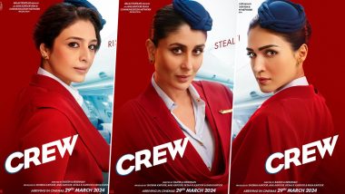 Crew: Kareena Kapoor Khan, Tabu, and Kriti Sanon Stun As Air Hostesses in Film First Look Posters (View Pics)