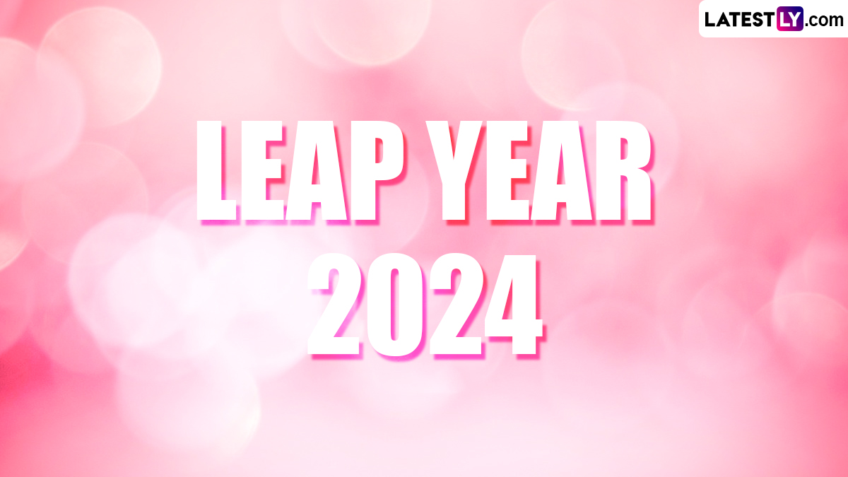 Viral News Interesting Facts That You Should Know About the Leap Year
