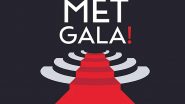 Met Gala 2024 Guest List: Miley Cyrus, Taylor Swift, Billie Eilish, Blackpink Jisoo, Pedro Pascal and Others to Walk the Red Carpet - Reports