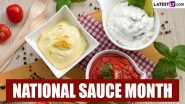 National Sauce Month 2024: From Marinara Sauce to Soy Sauce, 5 Popular Sauces From Around the Globe To Know About