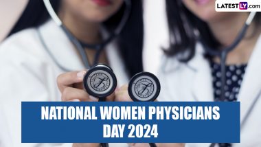 National Women Physicians Day 2024 Date, History and Significance: White Coats, Women & Wisdom – Decoding the Importance of This Day