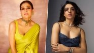 Nayanthara Wishes Samantha Ruth Prabhu &lsquo;More Power&rsquo; As She Completes 14 Years in the Industry!