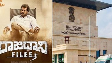 Rajdhani Files: Andhra Pradesh HC Issues Stay Order on Political Film Starring Akilan and Veena