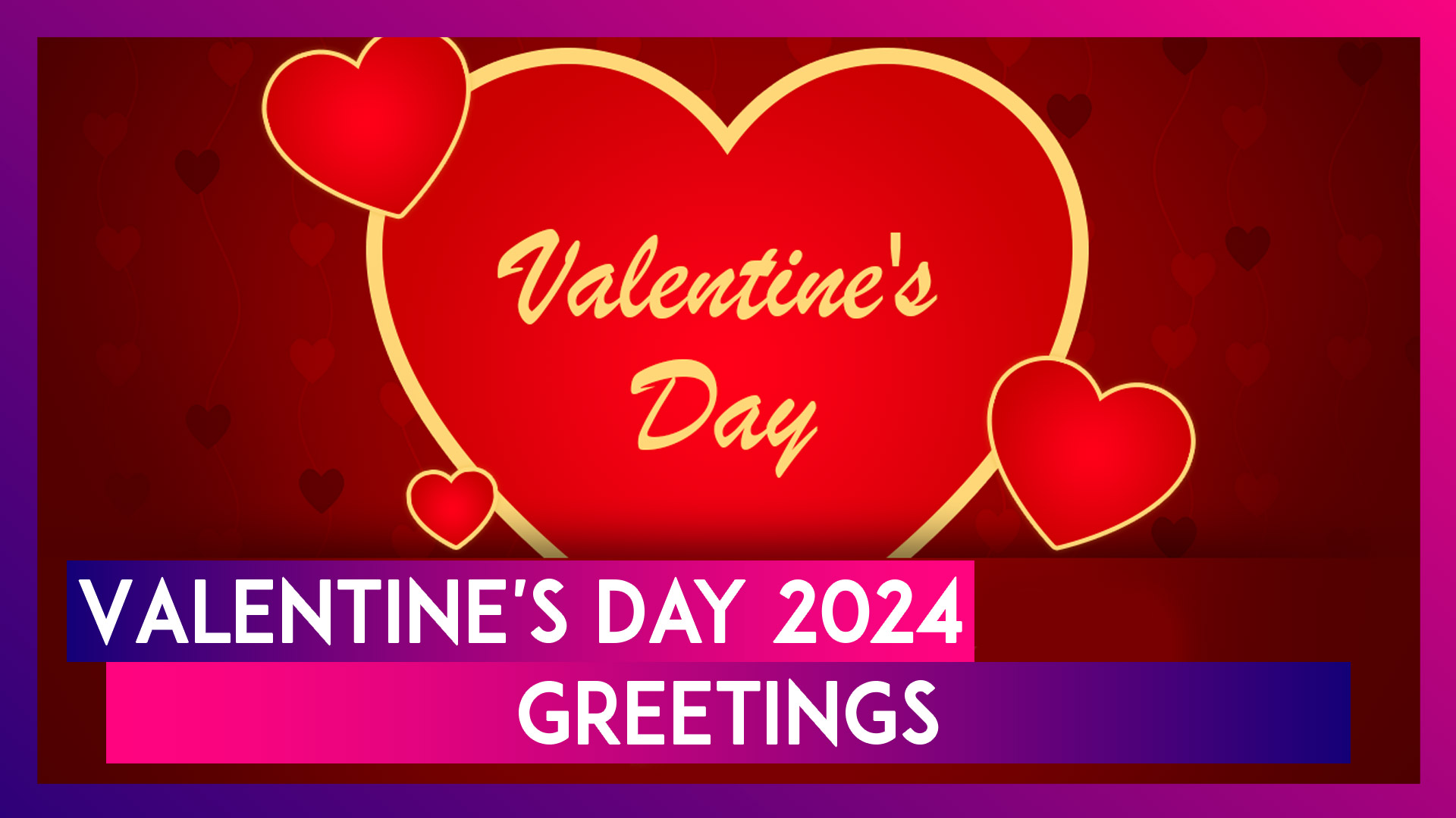 Happy Valentine's Day 2024 Greetings: Romantic Quotes & Messages To Share With Your Beloved Partner