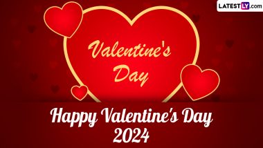 Valentine’s Day 2024: Share Wishes, Greetings, Messages, Quotes, Wallpapers and Images With Your Loved Ones This Valentine’s Day