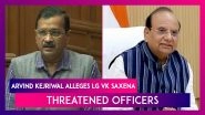 Delhi Chief Minister & AAP Chief Arvind Kejriwal Alleges LG VK Saxena Threatened Officers To Stall Bus Marshal Scheme