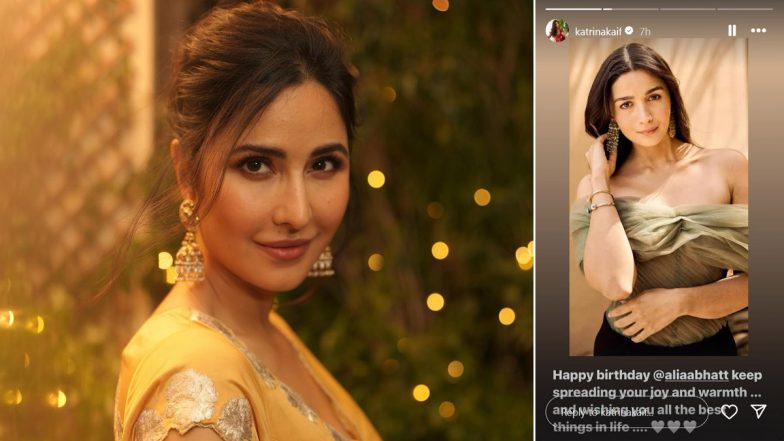 Alia Bhatt Turns 31! Katrina Kaif Shares Heartfelt Birthday Wishes for the Actress, Encourages Her To ‘Keep Spreading  Joy and Warmth’