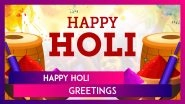 Holi 2024 Greetings: Wishes, Messages, Images, Quotes and Wallpapers To Share on Rangwali Holi
