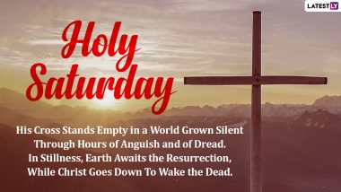Share Holy Saturday 2024 Photos, Quotes, Wallpapers and WhatsApp Messages Ahead of Easter