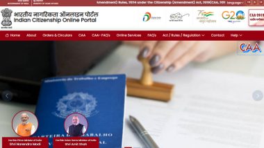 CAA Website indiancitizenshiponline.nic.in Launched, Know How Eligible Individuals Can Apply for Indian Citizenship Under Citizenship Amendment Act
