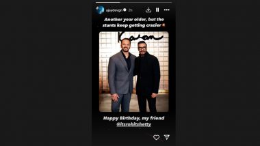 Rohit Shetty Birthday: Ajay Devgn Sends Warm Wishes to Director, Actor Writes ’Another Year Older, but the Stunts Keep Getting Crazier (View Pic)