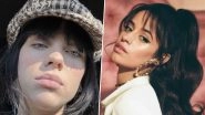 Camila Cabello Makes Hilarious Comment on Billie Eilish&rsquo;s Sun-Kissed Photo, Says &lsquo;Show Your Armpits Please&rsquo;
