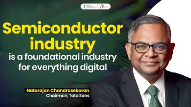 Semiconductor Industry Is Foundational Industry for Everything Digital and Will Create More Than 50,000 Jobs, Says Chairman of Tata Sons Natarajan Chandrasekaran (Watch Video)