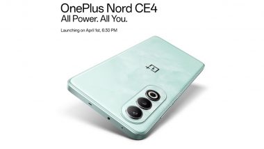 OnePlus Nord CE4 Launch Confirmed for April 1; Check Expected Specifications and Features of Upcoming OnePlus Smartphone