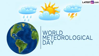 World Meteorological Day 2024 Date and Theme: Know History and Significance of the UN Event That Commemorates the Establishment of the World Meteorological Organization