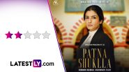 Patna Shuklla Movie Review: Raveena Tandon Shines in This Contrived Legal Drama (LatestLY Exclusive)