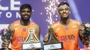 French Open 2024: Satwiksairaj Rankireddy-Chirag Shetty Beat Chinese Taipei&rsquo;s Lee Jhe Huei and Yang Po Hsuan in Summit Clash to Clinch Title