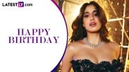 Janhvi Kapoor Birthday: Devara-Part 1 to Sunny Sanskari Ki Tulsi Kumari, Upcoming Movies of the Dhadak Actress!