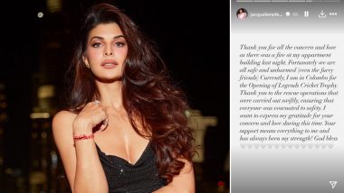 ‘Safe and Unharmed’! Jacqueline Fernandez REACTS to Fire Accident at Her 17-Storey Building in Mumbai, Thanks Fans for Love and Concern
