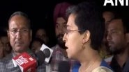 India News | Atishi Questions Heavy Security Deployment Outside Kejriwal's House, Calls Arrest by ED 'conspiracy'