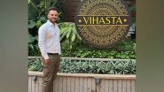 Business News | Vihasta: an Initiative by Sanjeev Ojha to Redefine Luxury & Travel for All