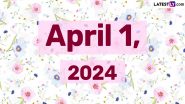 April 1, 2024: Which Day Is Today? Know Holidays, Festivals and Special Events Falling on Today's Calendar Date