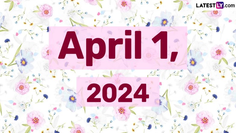 April 1, 2024 