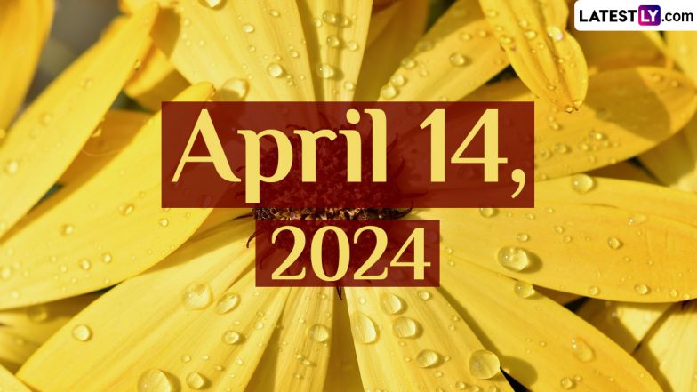 April 14, 2024: Which Day Is Today? Know Holidays, Festivals and Special Events Falling on Today's Calendar Date