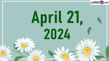 April 21, 2024: Which Day Is Today? Know Holidays, Festivals and Special Events Falling on Today's Calendar Date