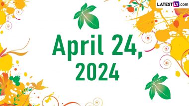 April 24, 2024: Which Day Is Today? Know Holidays, Festivals and Special Events Falling on Today's Calendar Date