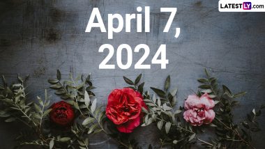 April 7, 2024: Which Day Is Today? Know Holidays, Festivals and Special Events Falling on Today's Calendar Date
