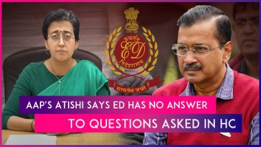 Arvind Kejriwal’s Arrest: AAP Leader Atishi Says ED Has No Answer To Questions Asked In Delhi HC, Court Has Given Only One Week's Time To ED To File Its Reply
